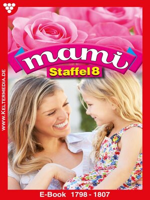 cover image of Mami Staffel 8 – Familienroman